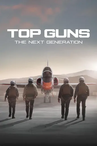 Top Guns: Yeni Jenerasyon Dizi izle